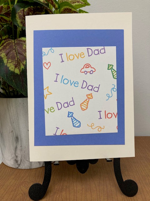 Fathers Day - I Love Dad