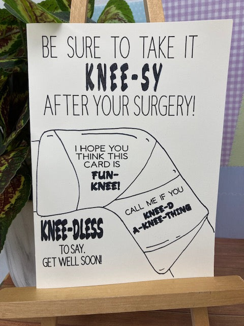 Get Well -  Knee Surgery Puns