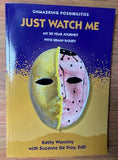 Book  - Just Watch Me