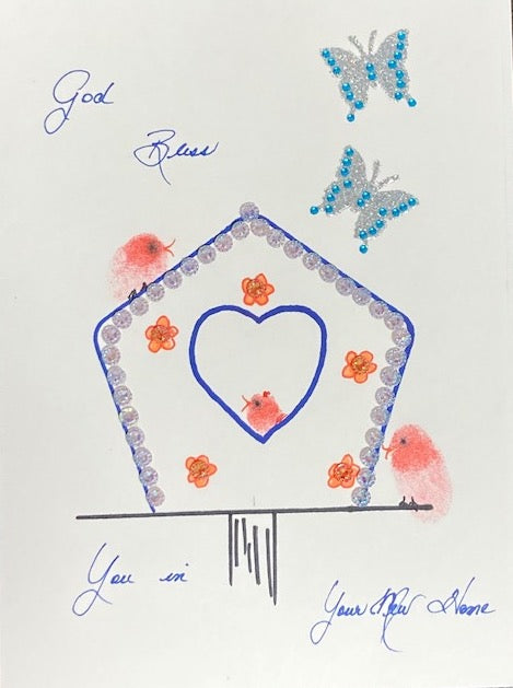 God Bless your new home